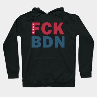 FCK BDN Hoodie